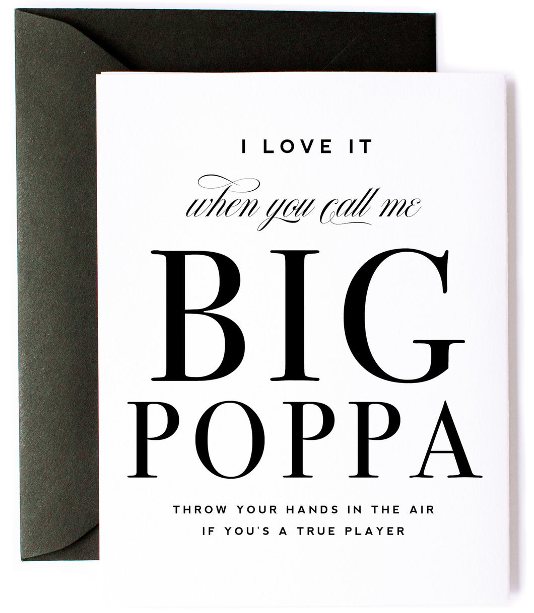Big Poppa - Father's Day Greeting Card