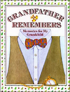 "Grandfather Remembers" Book