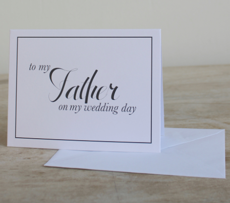 To My Father On My Wedding Day Note Card