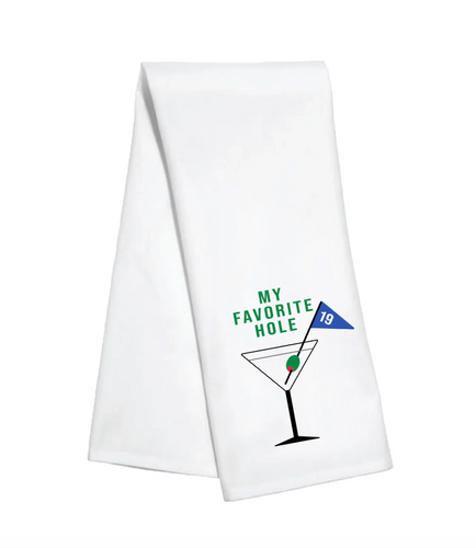 My Favorite Hole 19 Tea Towel