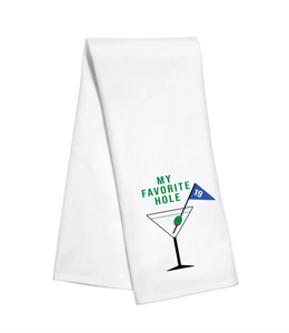 My Favorite Hole 19 Tea Towel