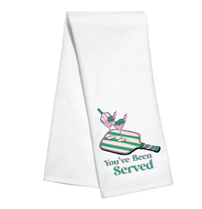 You've Been Served Pickleball Tea Towel