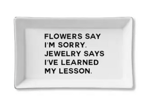 Learned My Lesson Jewelry Tray