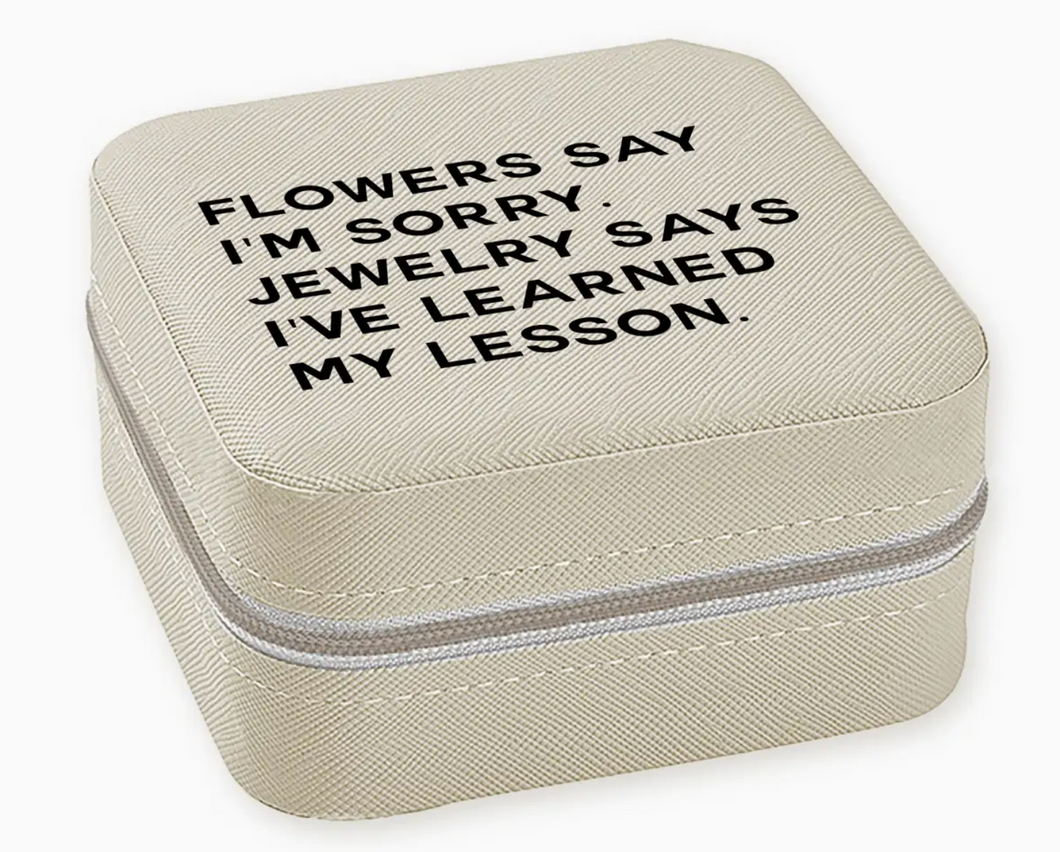 I've Learned My Lesson Jewelry Box