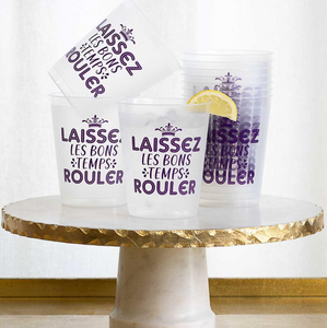 Laissez Les Bons Temps Rouler Shatterproof Party Cups