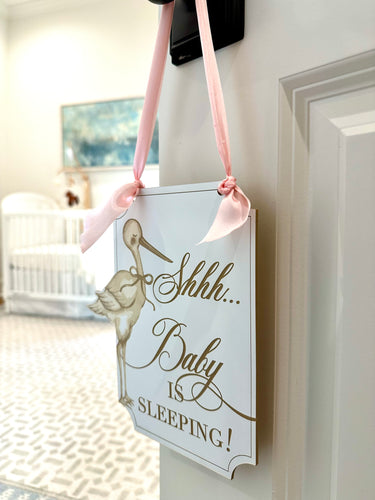 Shhh, Baby Sleeping Sign