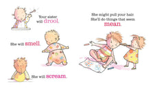 You're Getting a Baby Sister! by Sheila Sweeny Higginson: Board Book
