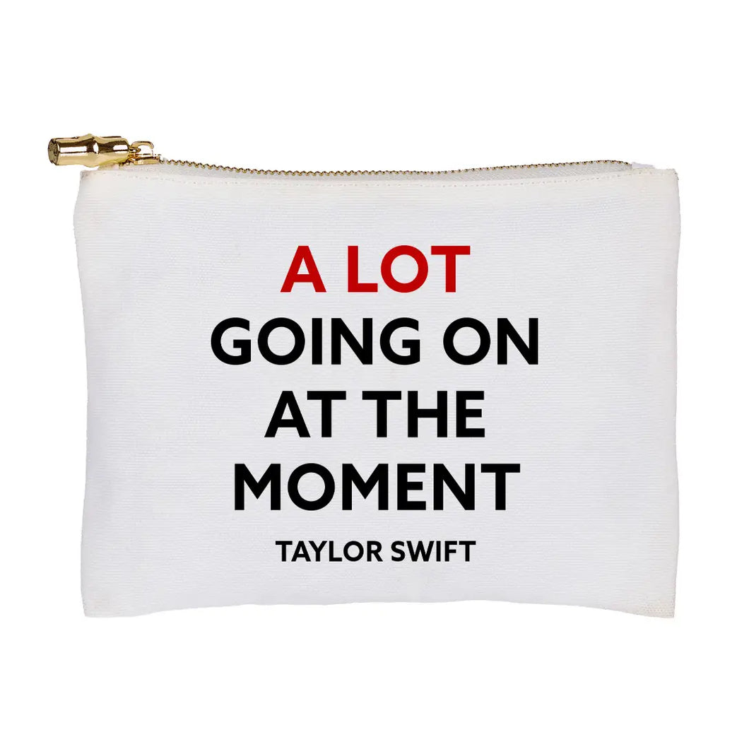 Taylor Swift Quote Flat Zip Bag Pouch
