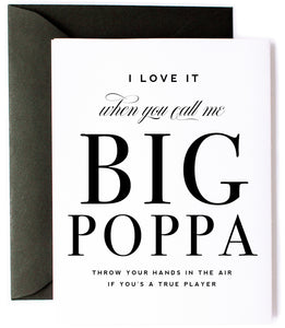 Big Poppa - Father's Day Greeting Card