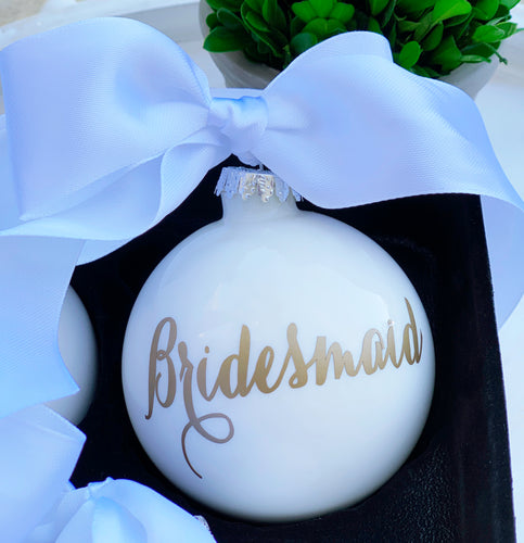 Bridesmaid Ornament