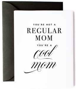 Cool Mom - Mother's Day Greeting Card