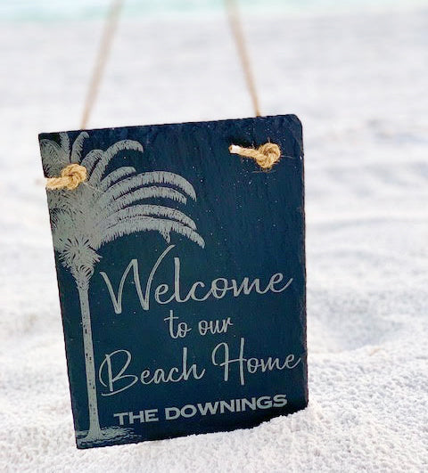 Beach House Slate Welcome Sign