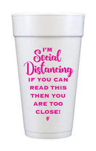 "I'm Social Distancing" Quarantine Foam Cups, 20oz Pink or Navy