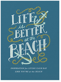 Life Is Better at the Beach Book
