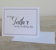 To My Father On My Wedding Day Note Card