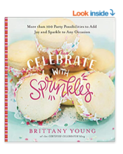 Celebrate with Sprinkles Book by Brittany Young, the Certified Celebrator